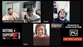 Defend & Support the Scene Podcast Presented by PG:  Episode #6 - Ruthcrest