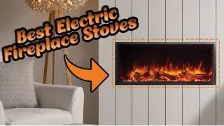 ✅ Top 5- Best Electric Fireplace Stoves In 2023 [ Most Realistic Electric Fireplace 2022 ]