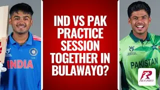 India Vs Pakistan practice session together in Bulawayo ? #U19WorldCup 