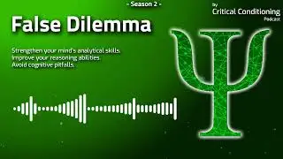 False Dilemma Fallacy - The Dilemma Epidemic: False Dilemma Stories, Studies, Explanation, Examples