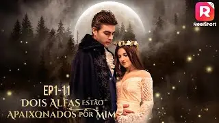 Dois Alfas Est&atilde;o Apaixonados por Mim 丨ReelShort