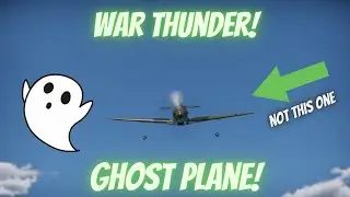 War Thunder or Ghost Thunder! The Legend of Ghost Plane Encounter! (War Thunder for Beginners)