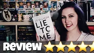 LIE TO ME BY J.T. ELLISON | SPOILER-FREE REVIEW