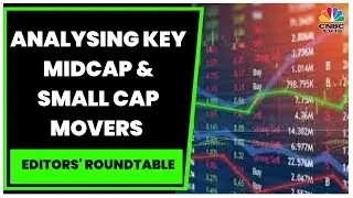 Analysing Key Midcap & Small Cap Movers & Market Outlook This Samvat | Editors Roundtable