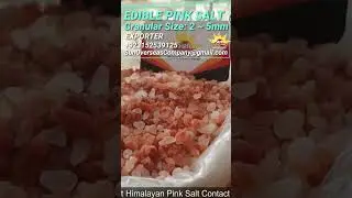 We Are an Exporter Of Edible Pink Salt Granular 2~5 mm Form Pakistan | #sunoverseascompany #shorts