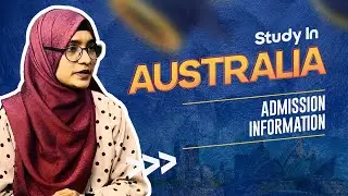 Study in Australia from Bangladesh। Australia University Admission Information