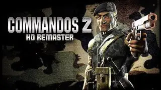 Commandos 2 HD Remaster Trailer | Teach Rack | teachrack.com