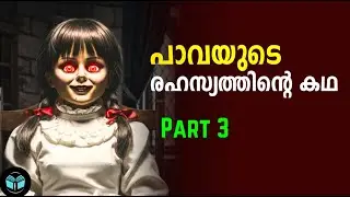 ദുരൂഹ പാവയുടെ കഥ - Part 3 (Final) | Mystery of a Doll - Malayalam Horror Story