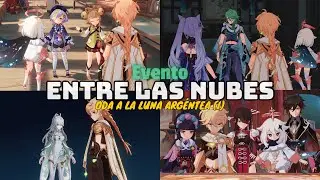 EVENTO RITO DE LA LINTERNA 2026: ODA A LA LUNA ARGENT&Eacute;A - ENTRE LAS NUBES | Genshin Impact 6.3 #1020