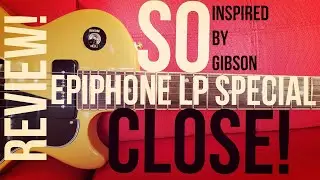 Epiphone Les Paul Special IBG TV Yellow ОБЗОР