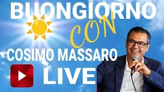 ☀️ IL BUONGIORNO CON COSIMO MASSARO ☀️ 19&deg; Live su VQB 