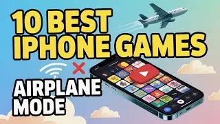 10 Best iPhone Games for Airplane Mode (No Wi-Fi Needed)