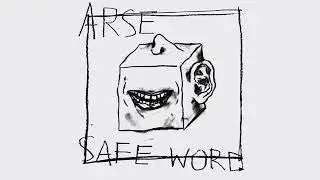ARSE - Safe Word 7