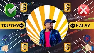 🚀Mastering Truthy or Falsy in JavaScript! 🔍 Unveiling the Secrets of Boolean Logic 💡