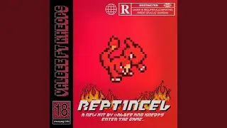 Reptincel (feat. Safear)
