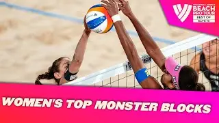 DEMOLISHING BLOCKS ❌ | Women's Top Monster Blocks | BPT 2023 | #beachprotour