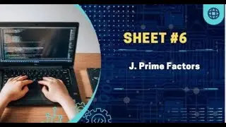 J. Prime Factors   #subscribe #sheet6