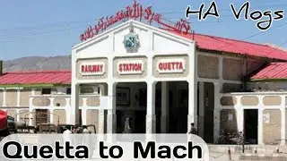 Quetta to Mach - Aqib's Vlogs