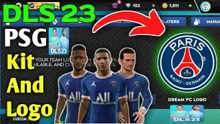 Dls 23 Psg Kit And Logo 😱 How to emport psg kit and logo in dream League Soccer 2023 |