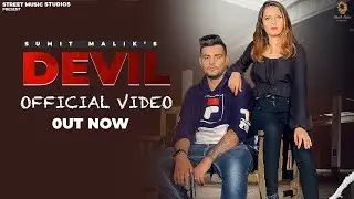 Devil Official Video | Sumit Malik | Rekha Sharma | new haryanvi songs haryanavi 2020
