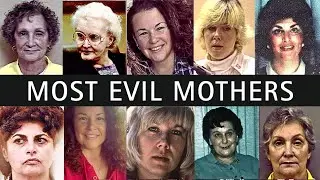 The Most Evil Mothers in American History | Prison and Death Sentence
