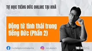 Menschen #63 - Động từ tình thái trong tiếng Đức (P2) | TND Deutsch