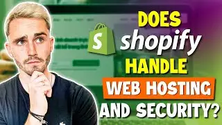Shopify Hosting & Security: The Basics