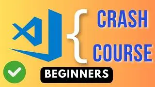 Master Visual Studio Code Crash Course for beginners in just 15 min