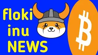 🥰 Floki inu  good news