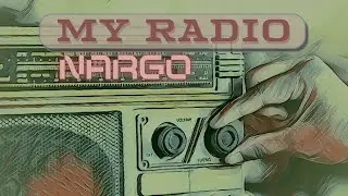 Nargo - My Radio