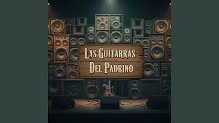 Cumbia las Guitarras del Padrino Éxito Sonidero