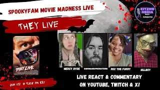They Live - Spooky Fam Movie Reaction