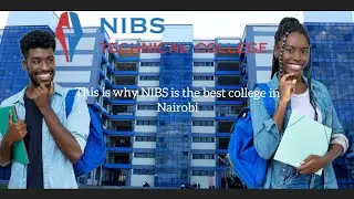 Should I Join NIBS Technical College?🤔 NIBS SCHOOL TOUR | Thika Road Main Campus.