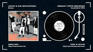 NDW: Aram & die Schaffner - Mörder (1984 / HQ)