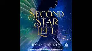 Second Star To The Left - Megan Van Dyke