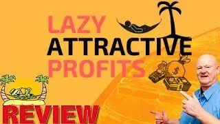 Lazy Attractive Profits Review 💵 With Bonus Package 💵