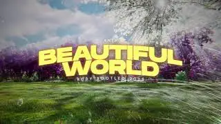 ANYA - Beautiful World (Rudy Bootleg 2023)