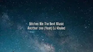 Dj Khaled - popstar (lyrics) ft Drake starring  Justin Bieber