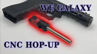 [WE Galaxy] TTI CNC Hop-up  - Overview and Installation
