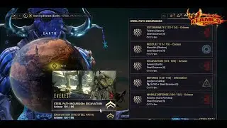 Warframe Steel Path Incursion Everest (Earth) Mission Excavation level 101-106