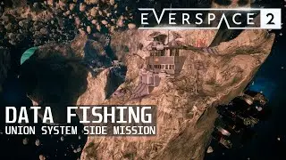 Lets Play Everspace 2 - Side mission: Data Fishing