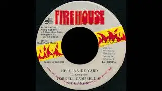 Cornell Campbell & The Jay's - Hell Ina De Yard + Dub - 7