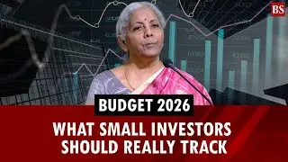 Budget 2026: What small investors should really track &mdash; beyond the speech | Budget expectations