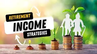 Retirement Income Strategies - Securing Financial Freedom in Retirement | Fiscal Fiesta