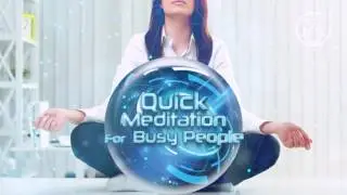 Quick Meditation for Busy People - The Inner Smile Meditation