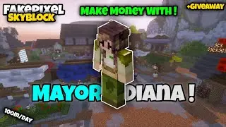 Let's Make Money With Mayor Diana ! | Fakepixel Skyblcok !