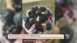 Snack Haven: Snack the Right Way | January 20, 2026 | Day to Day with Mariah