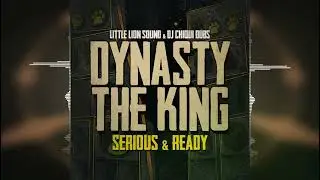 Dynasty The King & Little Lion Sound - Serious & Ready [Evidence Music / Dj Chiki Dubs] Release 2023
