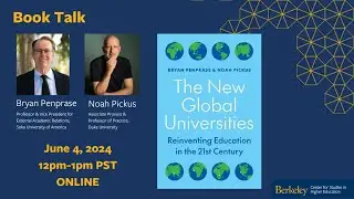 Book Talk: The New Global Universities--Reinventing Education in the 21st Century