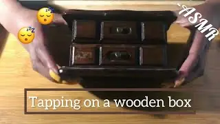 ASMR | Tapping on a small wooden box (no talking)